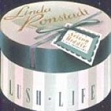 Linda Ronstadt & The Nelson Riddle Orchestra - Lush Life
