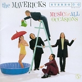 The Mavericks - Music For All Occasions