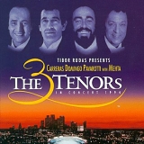 The Three Tenors in Concert 1994 - The Three Tenors in Concert 1994