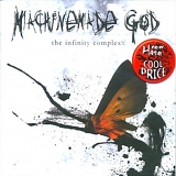 Machinemade God - The Infinity Complex