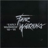 Fair Warning - Early Warnings '92-'95