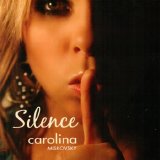 Carolina Miskovsky - Silence