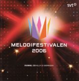 Eurovision - Melodifestivalen 2006