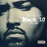 Mack 10 - Foe Life: The Best of Mack 10
