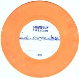 Champion - Come Out Swinging