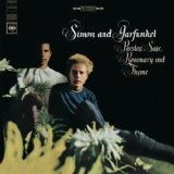 Simon & Garfunkel - Parsley, Sage, Rosemary And Thyme