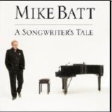 Mike Batt - The Songwriter's Tale