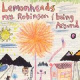 The Lemonheads - Mrs. Robinson & Being Around
