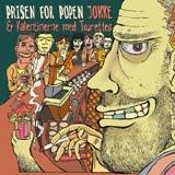 Jokke & Valentinerne med Tourettes - Prisen for popen
