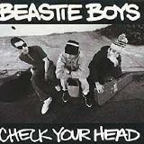 Beastie Boys - Check Your Head