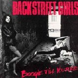 Backstreets Girls - Boogie Till You Puke