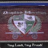 Dropkick Murphys - Sing Loud, Sing Proud!