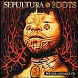 Sepultura - Roots