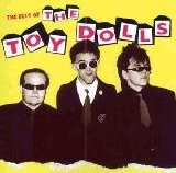 Toy Dolls - The Best Of