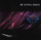 My Dying Bride - like gods of the sun