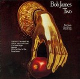 Bob James - Two