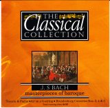 J.S. Bach - The Classical Collection #10 - Masterpieces of Baroque