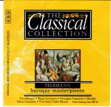 Telemann - The Classical Collection #35 - Baroque Masterpieces