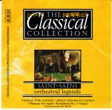Saint-Saens - The Classical Collection #20 - Orchestral Legends