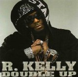 R. Kelly - Double Up