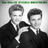 EVERLY BROTHERS - The Hits Of The Everly Brothers