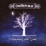 OneRepublic - Dreaming Out Loud