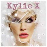 Kylie Minogue - Kylie Minogue X