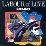 UB 40 - Labour Of Love I