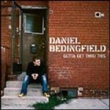 Daniel Bedingfield - Gotta Get Through This
