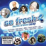 Various artists - So Fresh The Hits Of Winter 2007