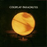 Coldplay - Parachutes