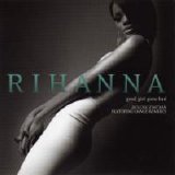 Rihanna - Good Girl Gone Bad (Deluxe Edition)  2007