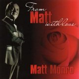 Matt Munro - From Matt With Love