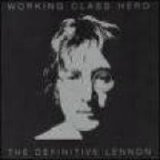 John Lennon - John Lennon Working Class Hero