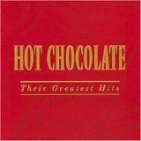 Hot Chocolate - Their Greatest Hits