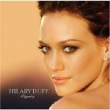 Hilary Duff - Dignity 2007]