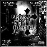 DJ Fatal & DJ Hitman Presents: 2Pac - Black Angel Of Death