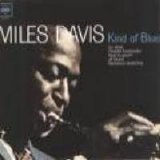 Miles Davis - Kind Of Blue - Kind Of Blue