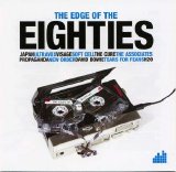 Various artists - The Edge of the Eighties