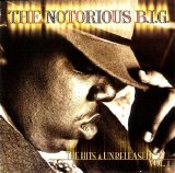 The Notorious B.I.G. - The Hits & Unreleased