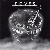 Doves - Some Cites