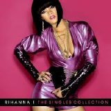 Rihanna - The Singles Collection - Rihanna