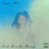 Diana Ross - Touch Me In The Morning - 1973