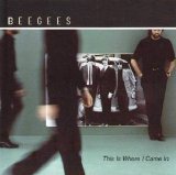 The Bee Gees - This Is Where I Came In  2001