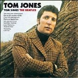 Tom Jones - Sings The Beatles