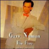 Gary Numan - The Fury [Reissue Bonus Tracks
