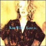 Kim Wilde - Love is
