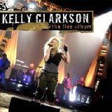 Kelly Clarkson - The Live Album  2008