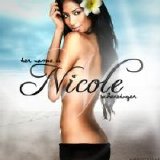 Nicole Scherizinger - Her Name Is Nicole (Advanced) 2008