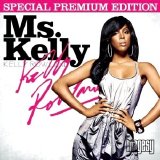 Kelly Rowland - Ms. Kelly (Incl. Bonus Track) [2oo7]